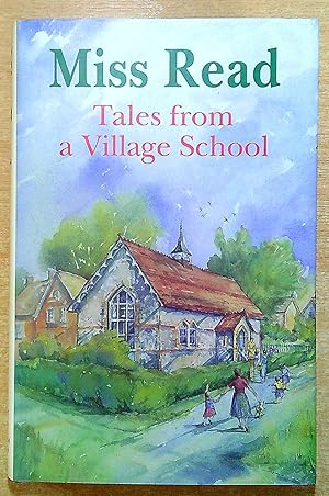 Immagine del venditore per Tales from a Village School venduto da Pendleburys - the bookshop in the hills