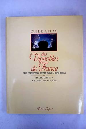 Imagen del vendedor de Guide Atlas des Vignobles de France a la venta por Alcan Libros