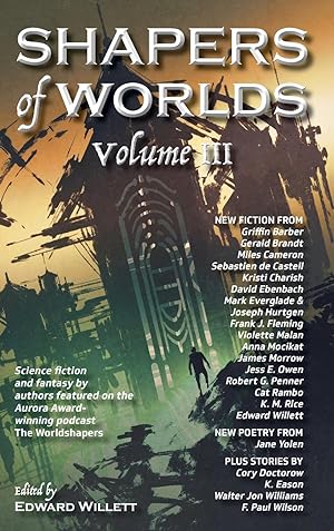Image du vendeur pour Shapers of Worlds Volume III mis en vente par moluna
