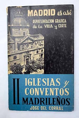 Iglesias y conventos madrileños