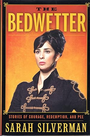 Seller image for The Bedwetter: Stories of Courage, Redemption, and Pee for sale by Mojo Press Books