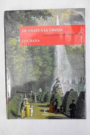 De Oñate a La Granja