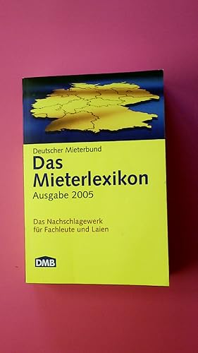 DAS MIETERLEXIKON. das Nachschlagewerk für Fachleute und Laien