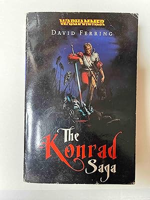 The Konrad Saga (A Warhammer Omnibus)