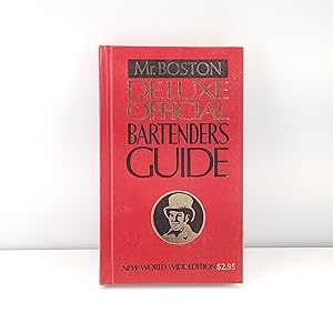 Bild des Verkufers fr Mr. Boston's Deluxe Official Bartender's Guide zum Verkauf von Cat On The Shelf