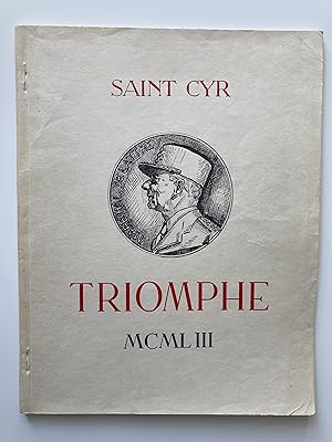 Saint Cyr - Triomphe de la Promotion Maréchal de Lattre 1951-1953 / Programme du Triomphe de la P...