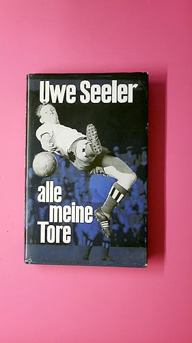 Seller image for ALLE MEINE TORE. for sale by HPI, Inhaber Uwe Hammermller
