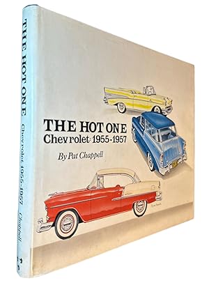 Seller image for The hot one: Chevrolet, 1955-1957 for sale by First Coast Books