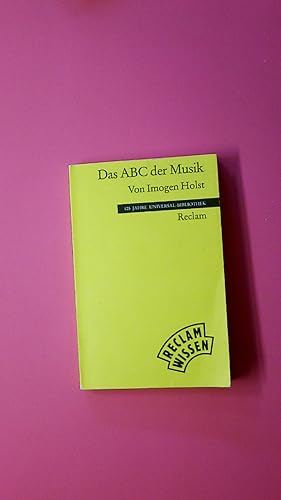 Seller image for DAS ABC DER MUSIK. Grundbegriffe, Harmonik, Formen, Instrumente for sale by HPI, Inhaber Uwe Hammermller