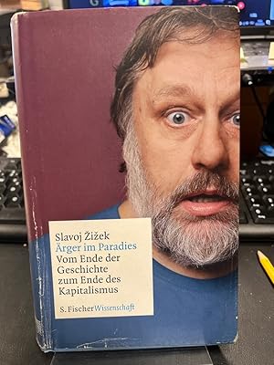 Bild des Verkufers fr rger im Paradies - vom Ende der Geschichte zum Ende des Kapitalismus. Aus dem Englischen von Karen Genschow. zum Verkauf von Altstadt-Antiquariat Nowicki-Hecht UG