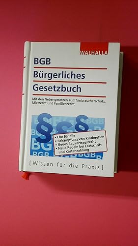 BGB. mit den Nebengesetzen zum Verbraucherschutz, Mietrecht und Familienrecht