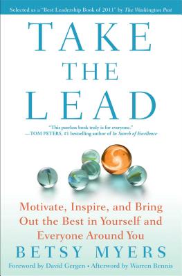 Image du vendeur pour Take the Lead: Motivate, Inspire, and Bring Out the Best in Yourself and Everyone Around You (Paperback or Softback) mis en vente par BargainBookStores