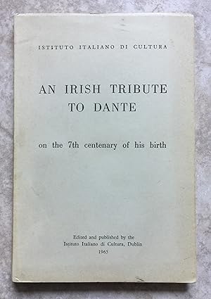 An Irish Tribute to Dante on the 7th centenary of his birth