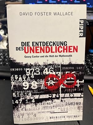 Die Entdeckung des Unendlichen. Georg Cantor und die Welt der Mathematik. Aus dem Amerikanischen ...