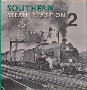 SOUTHERN STEAM IN ACTION 2