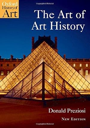 Immagine del venditore per The Art of Art History A Critical Anthology n/e (Oxford History of Art) venduto da WeBuyBooks