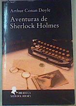 Bild des Verkufers fr Aventuras de Sherlock Holmes zum Verkauf von Almacen de los Libros Olvidados