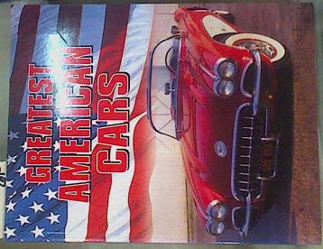 Imagen del vendedor de Greatest American Cars a la venta por Almacen de los Libros Olvidados