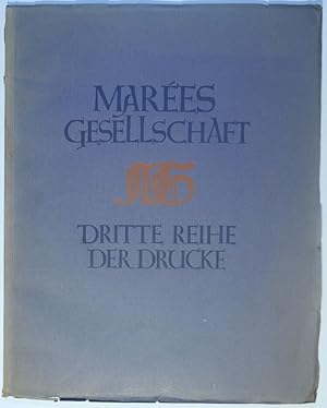 MARÉES-GESELLSCHAFT. Dritte (3.) Reihe der Drucke (= 3. Prospekt zum 11. bis 16. Druck: Fr. v. Sc...