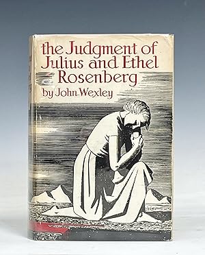 The Judgement of Julius and Ethel Rosenberg