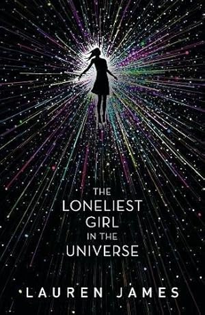 Bild des Verkufers fr The Loneliest Girl in the Universe zum Verkauf von WeBuyBooks