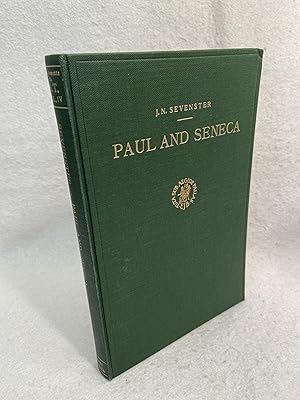 Paul and Seneca (Supplements to Novum Testamentum)