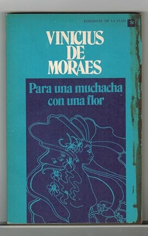 Para una muchacha con una flor. [Traducción y notas de René Palacios More].