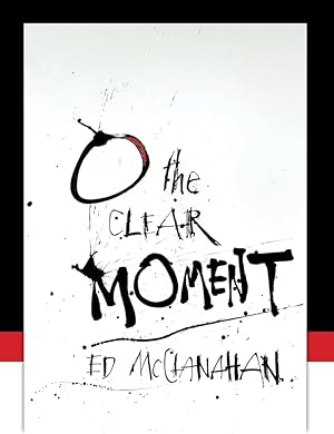 O The Clear Moment