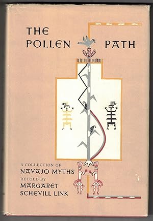 Immagine del venditore per The Pollen Path: A Collection of Navajo Myths Retold by Margaret Schevill Link venduto da Ken Sanders Rare Books, ABAA