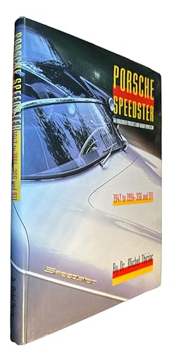 Seller image for Porsche Speedster: The Evolution of Porsche's Light-Weight Sports Car 1947 to 1994-356 and 911 for sale by First Coast Books