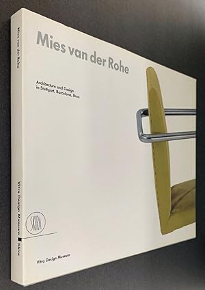 Seller image for Mies van der Rohe: Architecture and Design in Stuttgart, Barcelona and Brno for sale by Brancamp Books