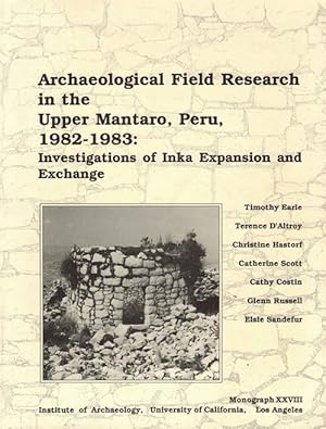 Seller image for Archeological Field Research in the Upper Mantaro, Peru, 1982-1983: Investigations of Inka Expansion and Exchange. for sale by La Librera, Iberoamerikan. Buchhandlung