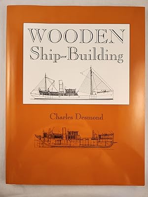 Imagen del vendedor de Wooden Ship-Building a la venta por WellRead Books A.B.A.A.