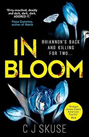 Seller image for In Bloom: TikTok made me buy it! The darkly funny serial killer thriller you cant put down: Book 2 (Sweetpea series) for sale by WeBuyBooks