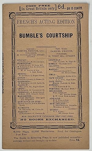 BUMBLE'S COURTSHIP. From Dickens's "Oliver Twist" A Comic Interlude, in One Act.; The Play contai...