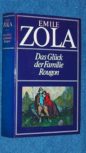 Das Glück der Familie Rougon. (Mit e. Nachw. von Rita Schober u. Anm. sowie 41 Ill. von Wilhelm M...