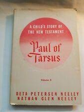 Immagine del venditore per A CHILD'S STORY OF THE NEW TESTAMENT: PAUL OF TARSUS venduto da Confetti Antiques & Books