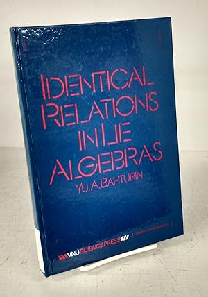 Imagen del vendedor de Identical Relations in Lie Algebras a la venta por Attic Books (ABAC, ILAB)