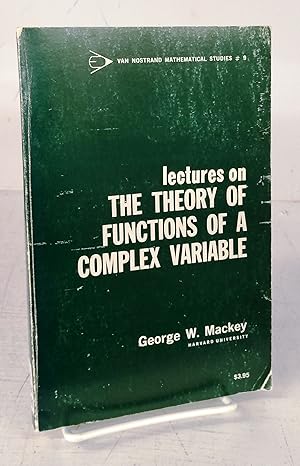 Lectures on the Theory of Functions of a Complex Variable