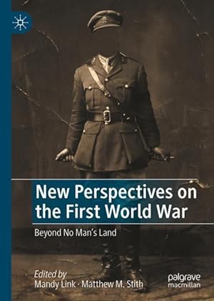 Bild des Verkufers fr New Perspectives on the First World War zum Verkauf von moluna