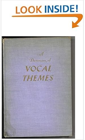 Immagine del venditore per A Dictionary of Vocal Themes venduto da WeBuyBooks