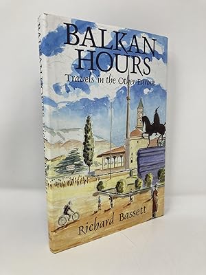 Image du vendeur pour Balkan Hours: Travels in the Other Europe mis en vente par Southampton Books