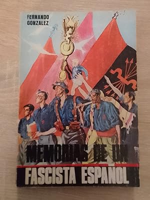 Memorias de un fascista español