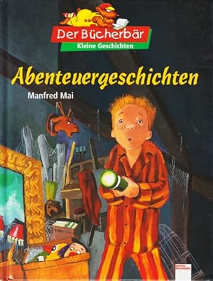 Seller image for Der Bcherbr - Abenteuergeschichten. for sale by TF-Versandhandel - Preise inkl. MwSt.
