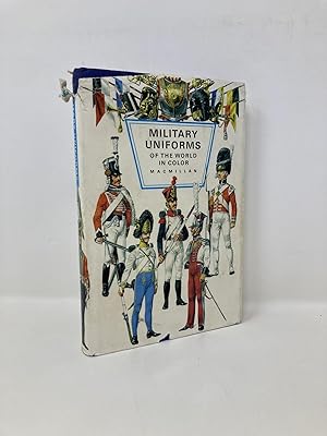 Image du vendeur pour Military Uniforms in Color mis en vente par Southampton Books