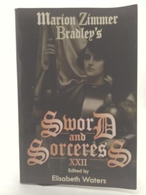 Bild des Verkufers fr Marion Zimmer Bradley's Sword and Sorceress XXII zum Verkauf von ThriftBooksVintage