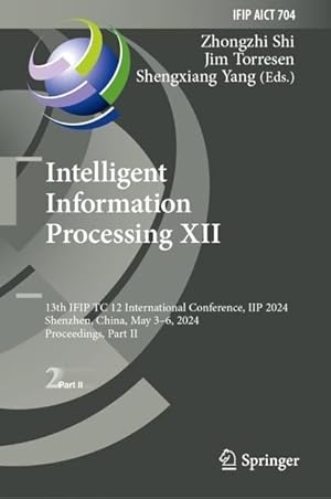 Immagine del venditore per Intelligent Information Processing XII venduto da moluna