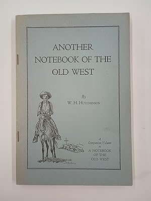Another Notebook of the Old West