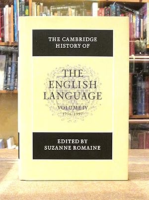 The Cambridge History of The English Language Volume IV 1776-1997