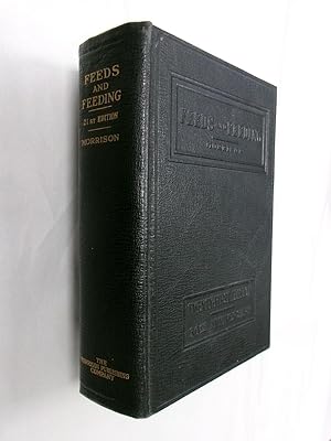 Seller image for Feeds And Feeding: A Handbook For The Student And Stockman for sale by Barker Books & Vintage